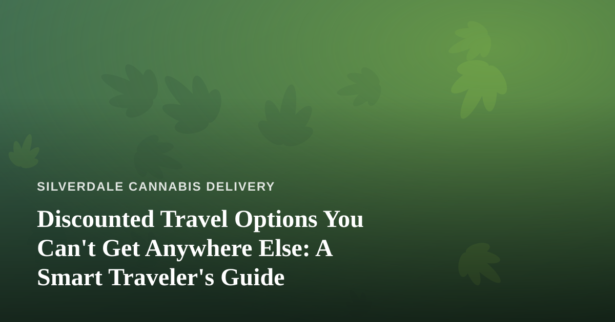 Discounted Travel Options You Can’t Get Anywhere Else: A Smart Traveler’s Guide