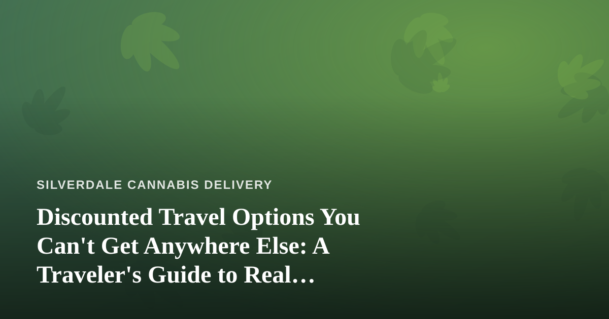Discounted Travel Options You Can’t Get Anywhere Else: A Traveler’s Guide to Real Savings
